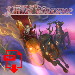 Assault on Santa's Workshop (PDF)