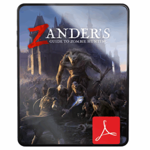 Zander's Guide to Zombie Hunting (PDF)